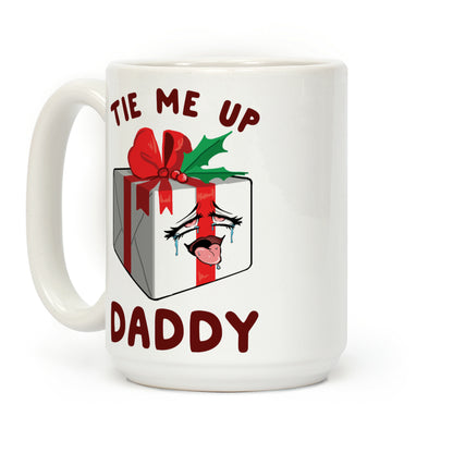 Tie Me Up Daddy Coffee Mug