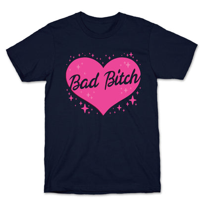 Bad Bitch Barbie Parody T-Shirt