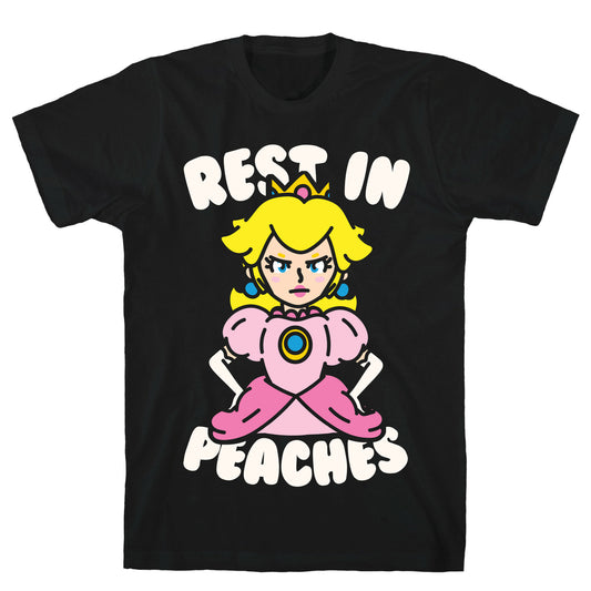 Rest In Peaches T-Shirt