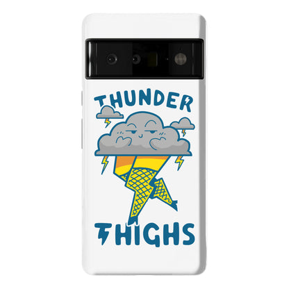 Thunder Thighs Phone Case