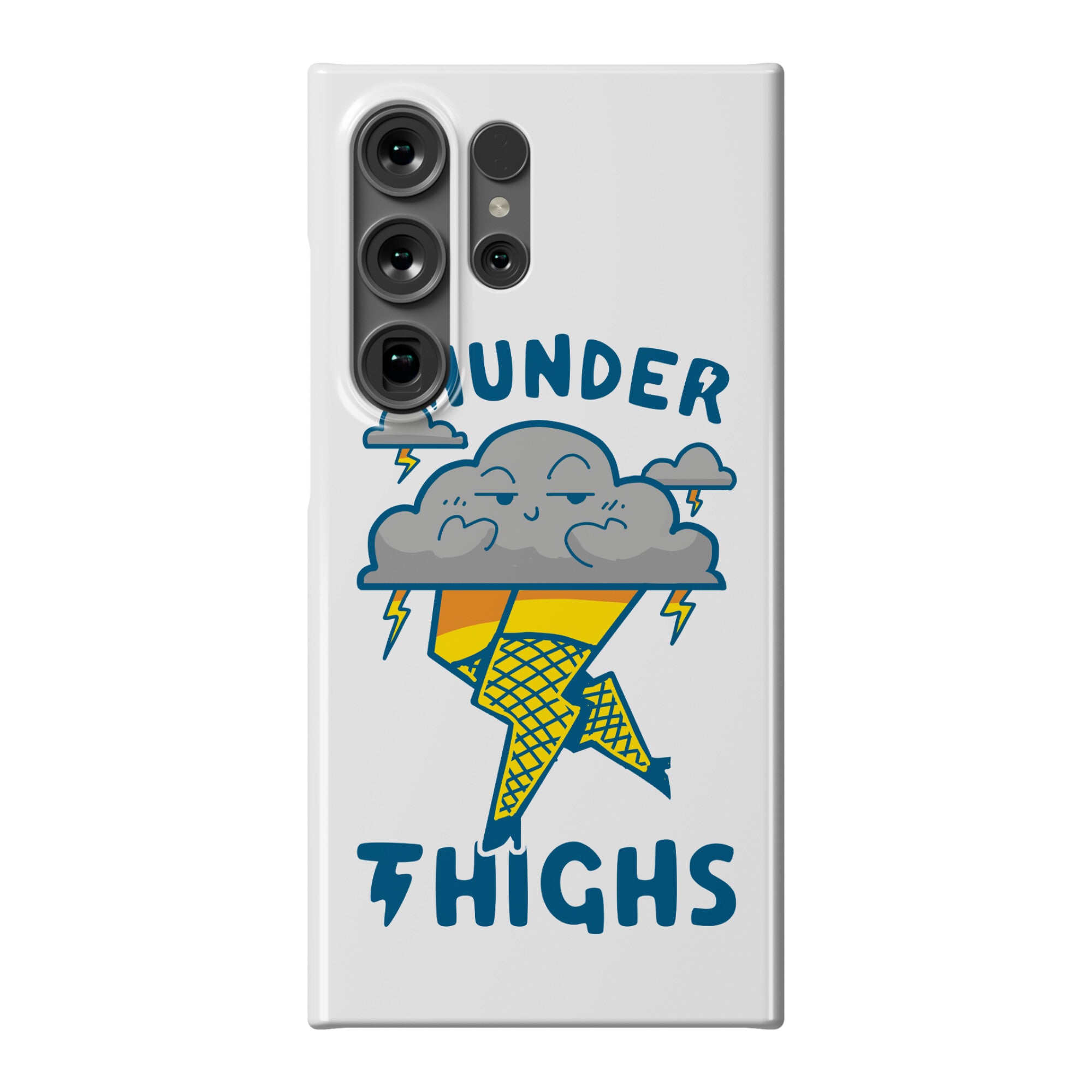 Thunder Thighs Phone Case