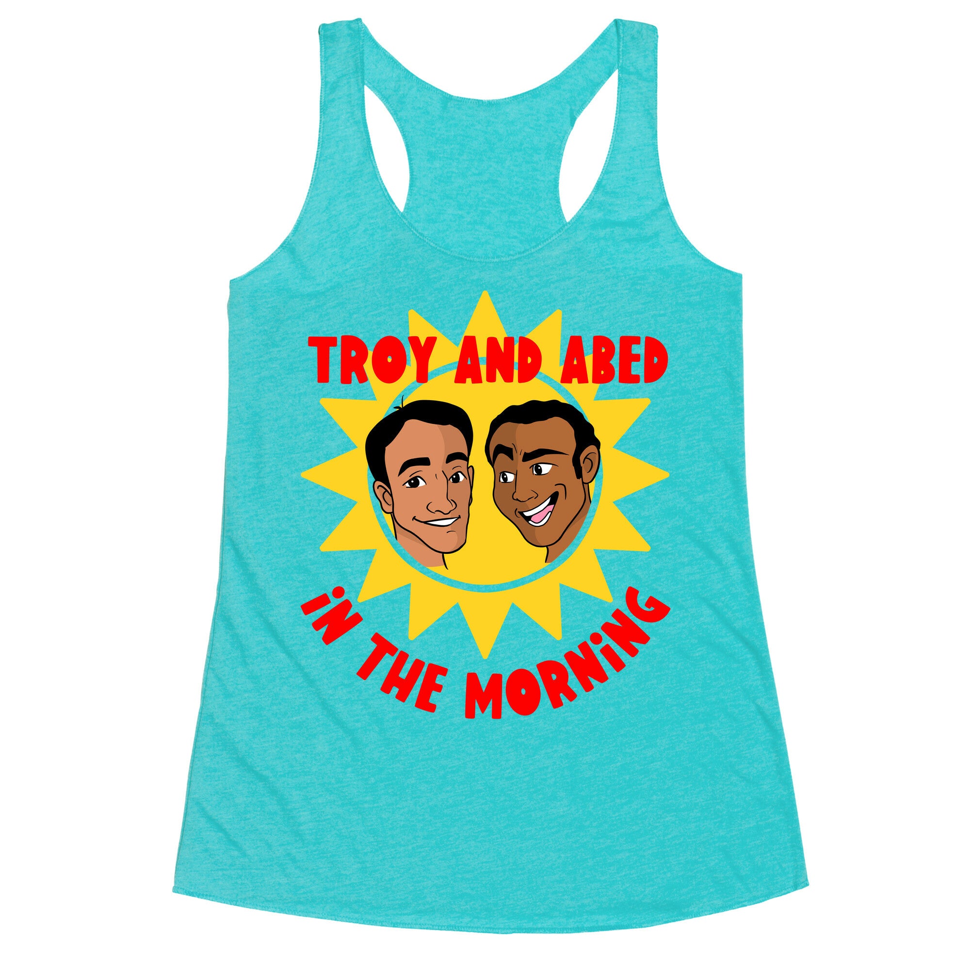 Troy and Abed in the Morning Racerback Tank