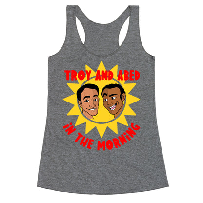 Troy and Abed in the Morning Racerback Tank