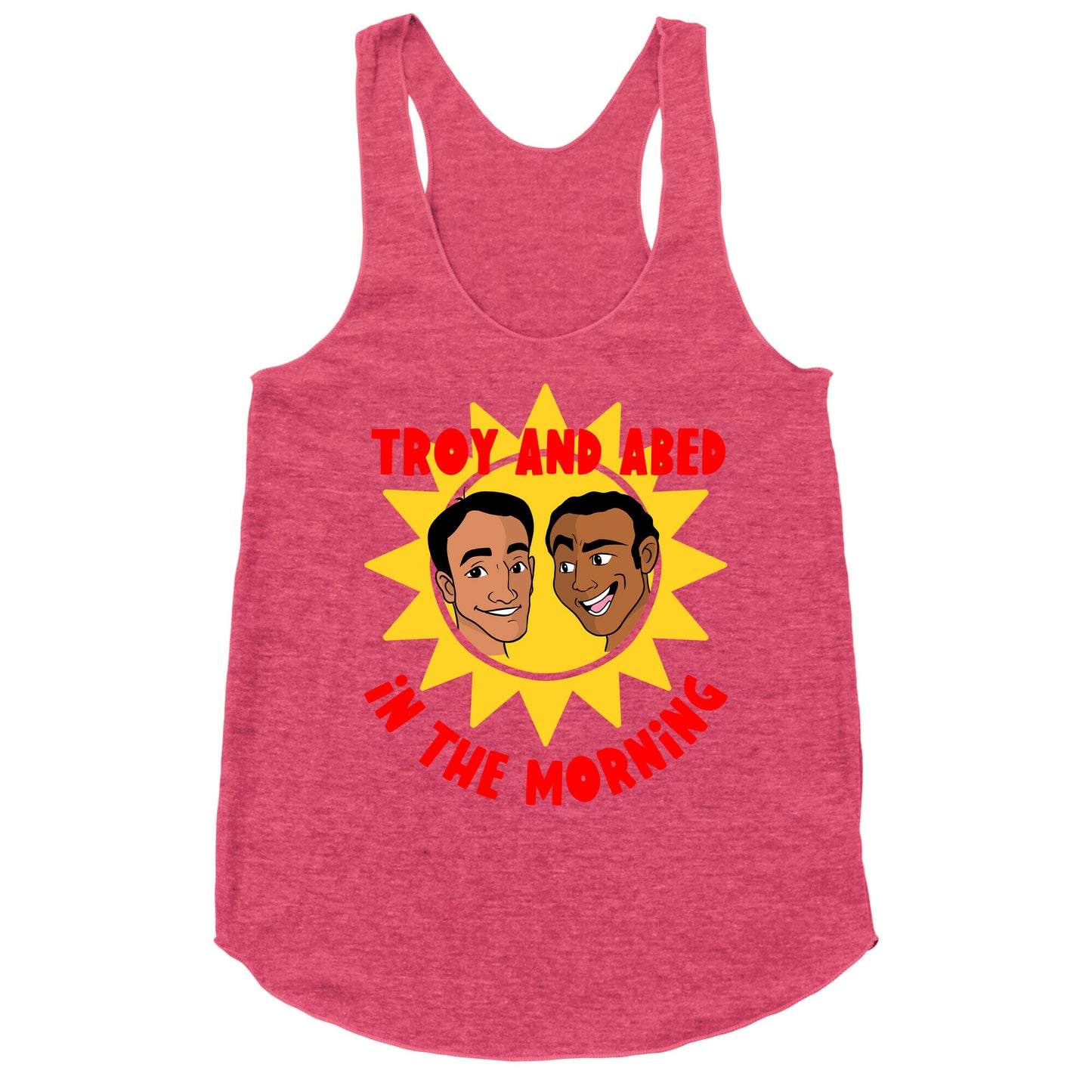 Troy and Abed in the Morning Racerback Tank