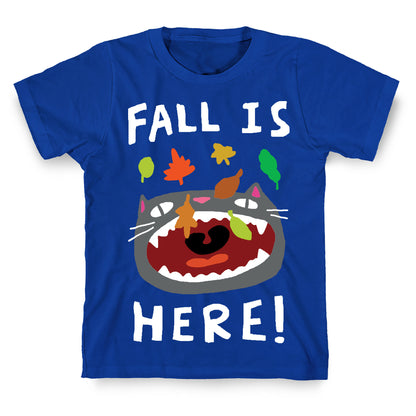 Fall Is Here Cat T-Shirt