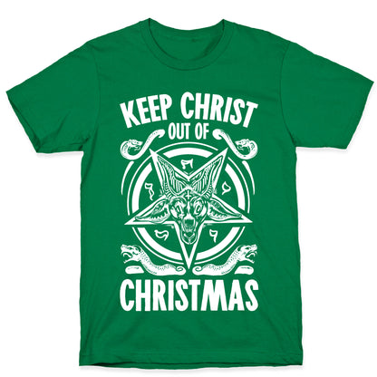 Keep Christ Out of Christmas Baphomet  T-Shirt