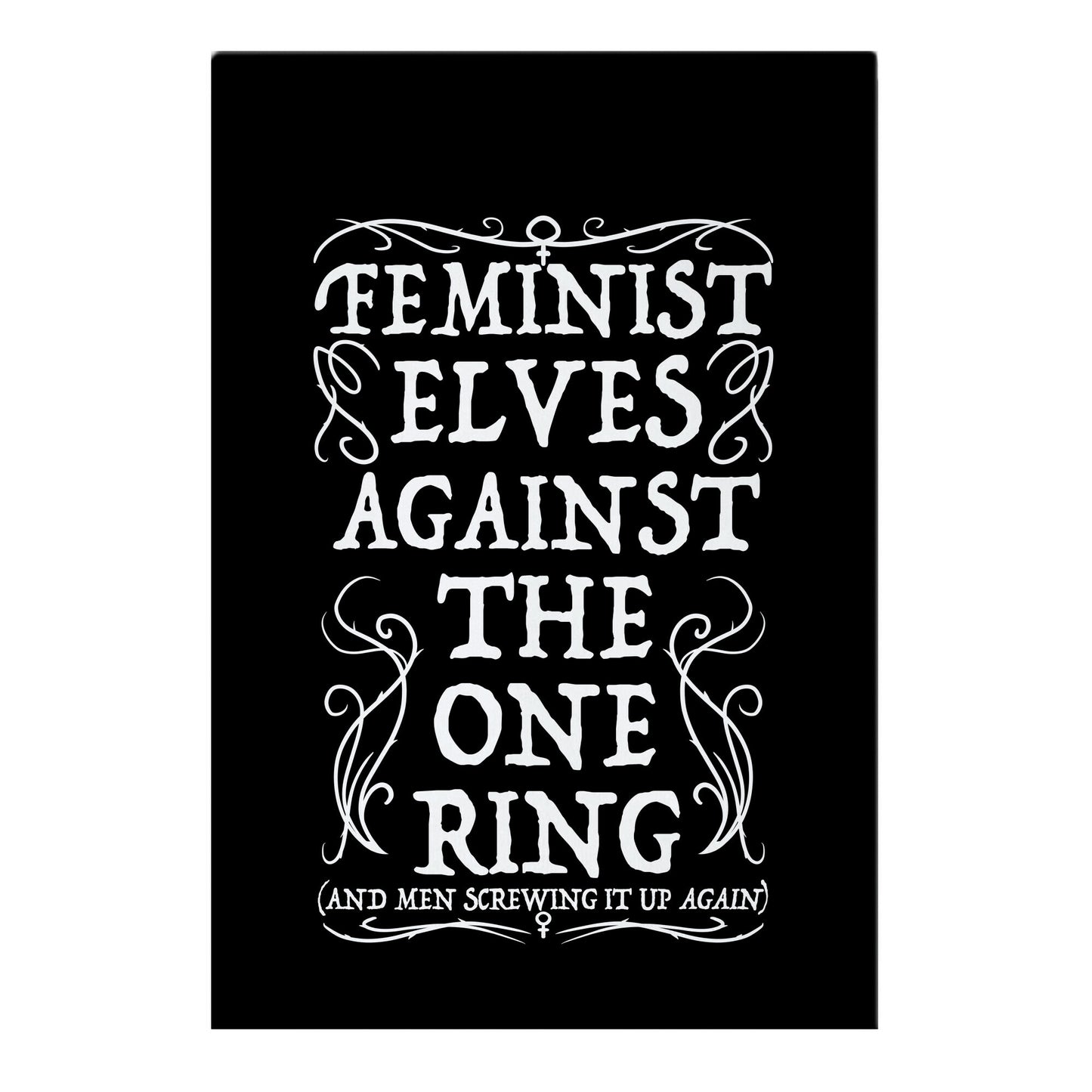 Feminist Elves Against the One Ring Garden Flag