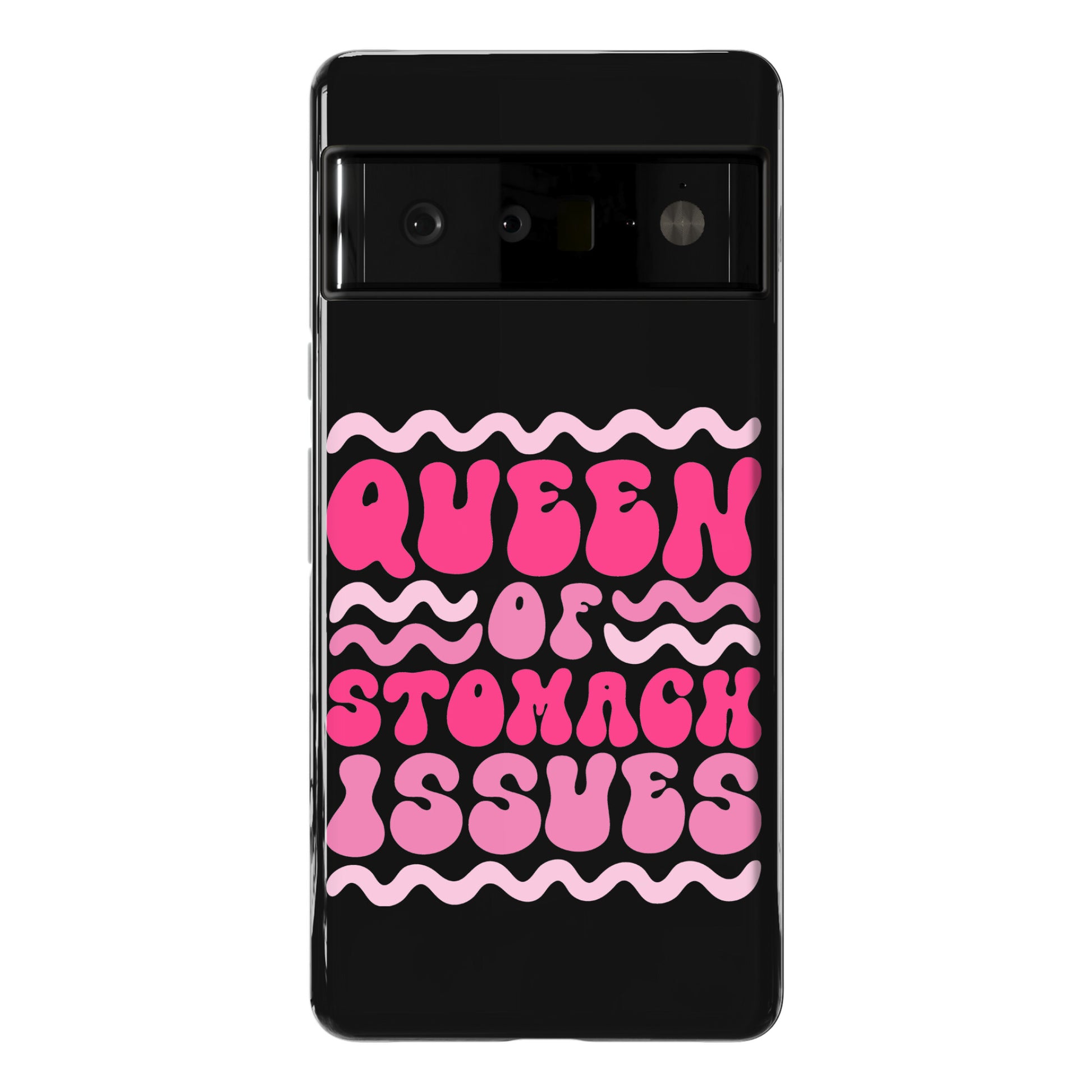 Queen of Stomach Issues Phone Case