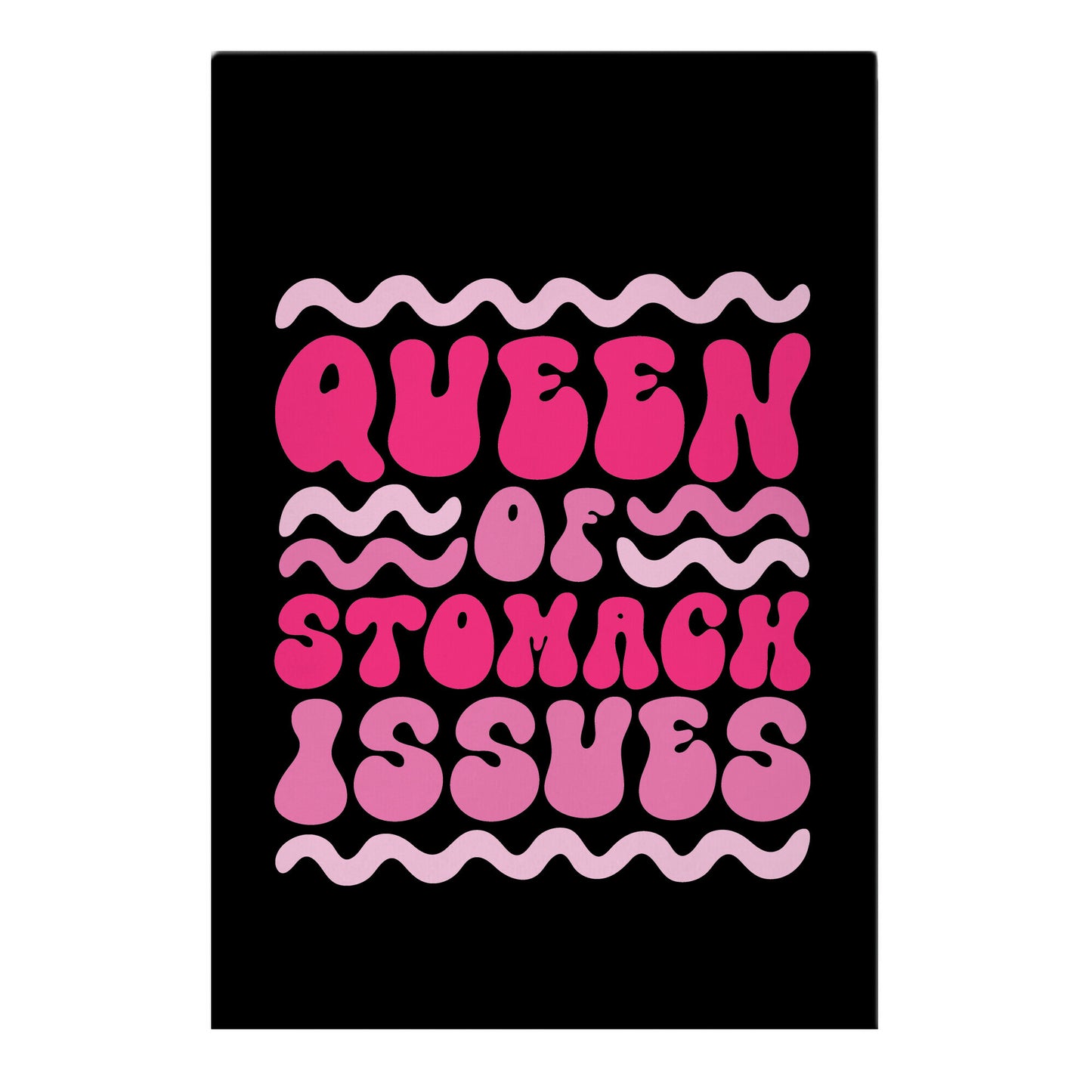Queen of Stomach Issues Garden Flag