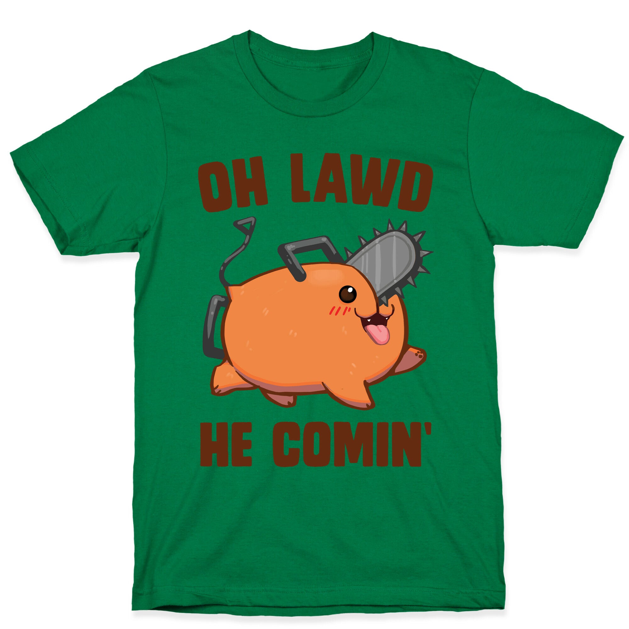 Oh Lawd He Comin' Pochita T-Shirt