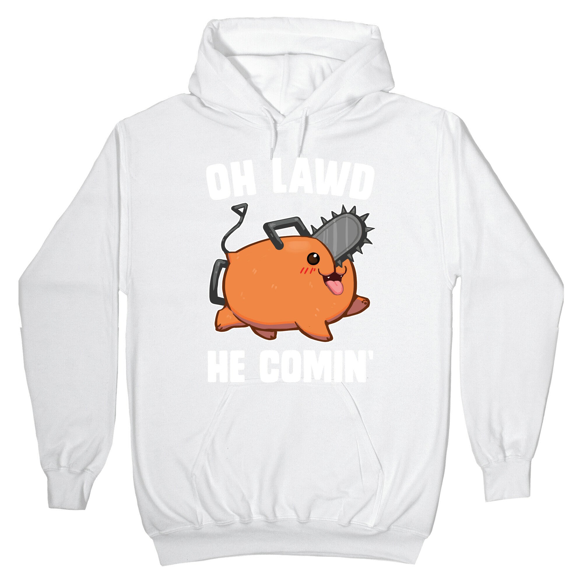 Oh Lawd He Comin' Pochita Hoodie