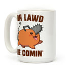 Oh Lawd He Comin' Pochita Coffee Mug