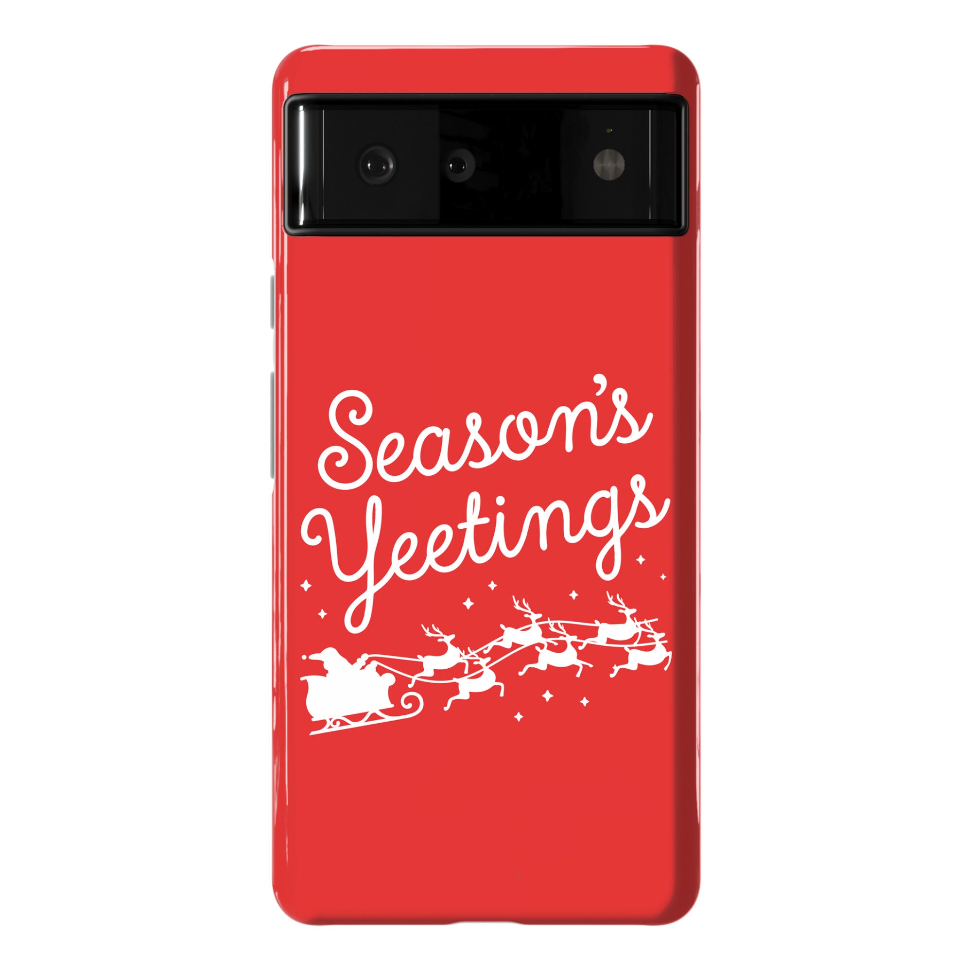 Season's Yeetings Phone Case