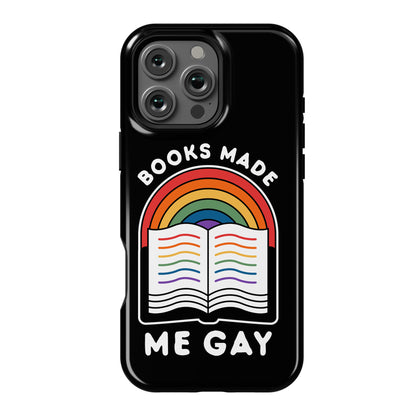 Books Made Me Gay Phone Case