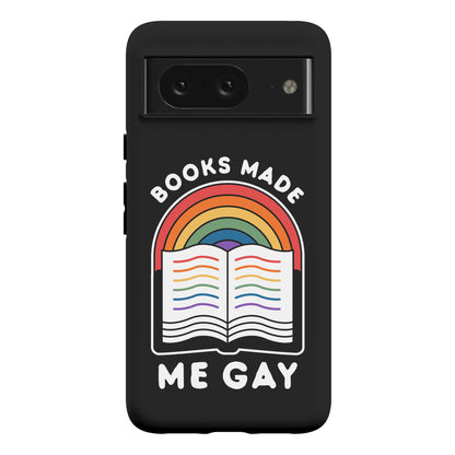 Books Made Me Gay Phone Case