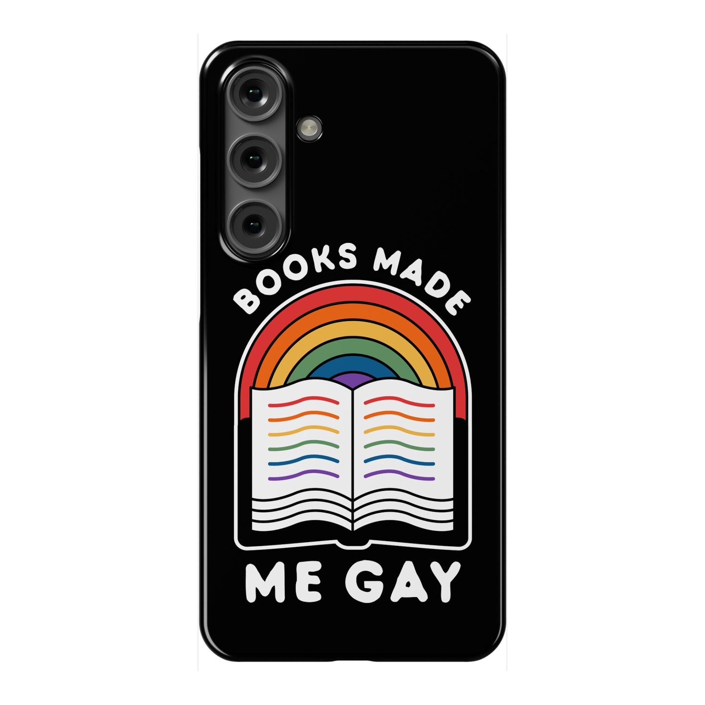 Books Made Me Gay Phone Case
