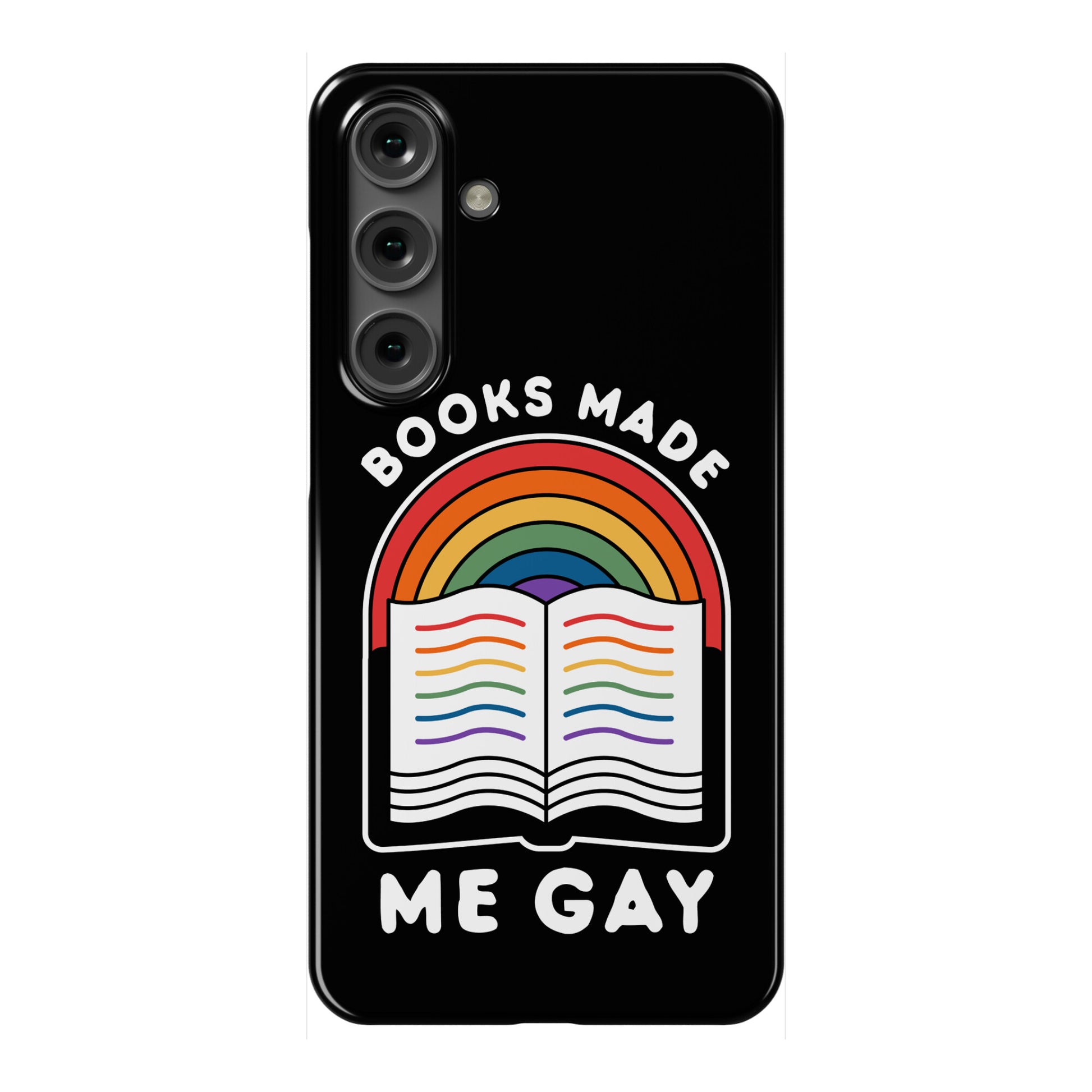 Books Made Me Gay Phone Case