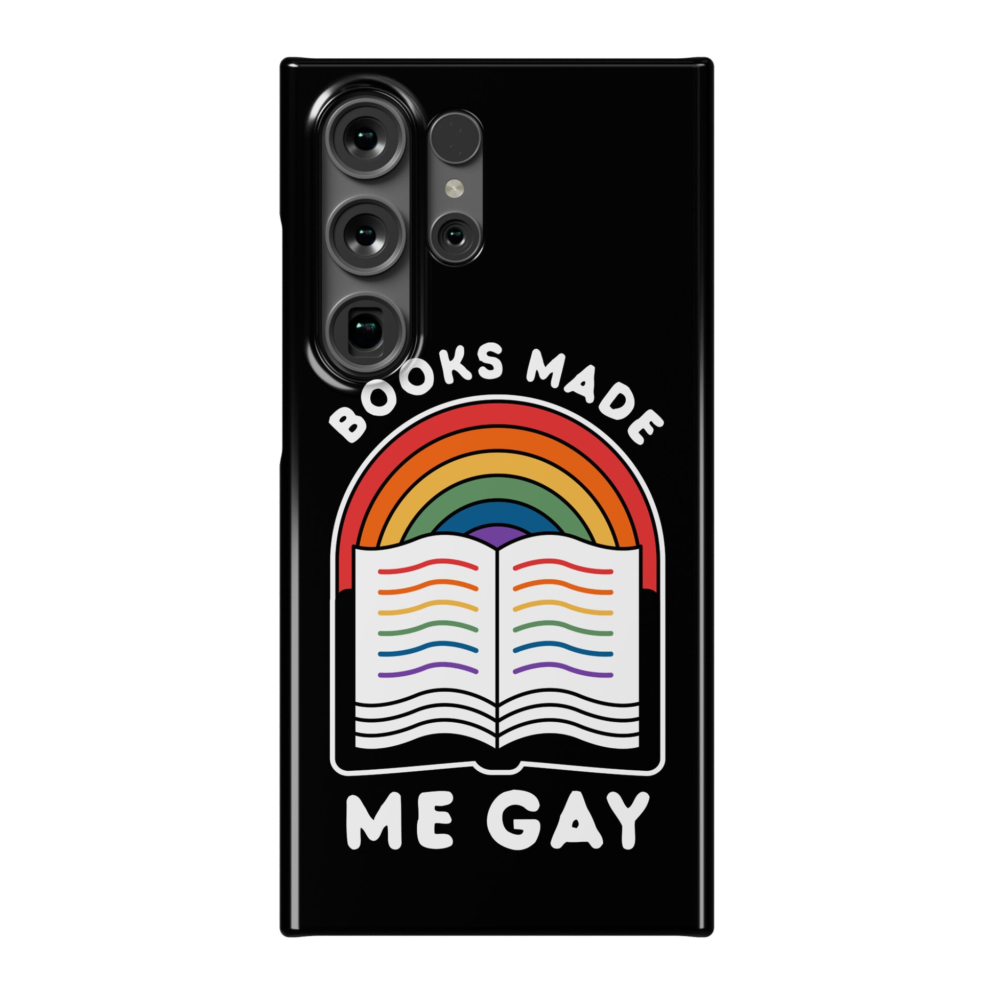 Books Made Me Gay Phone Case