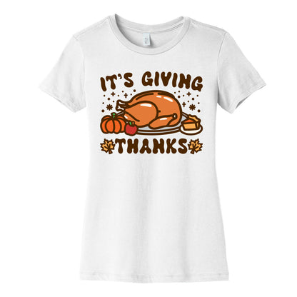 It's Giving Thanks Women's Cotton Tee