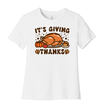 It's Giving Thanks Women's Cotton Tee