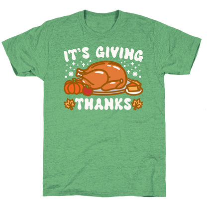 It's Giving Thanks Unisex Triblend Tee