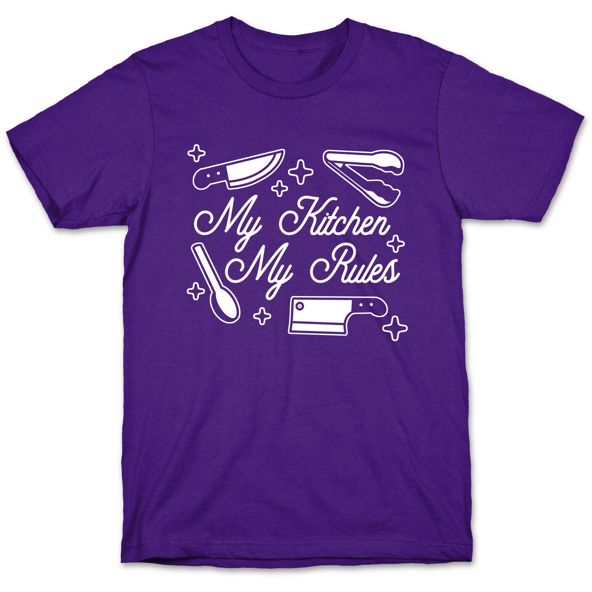 My Kitchen, My Rules T-Shirt