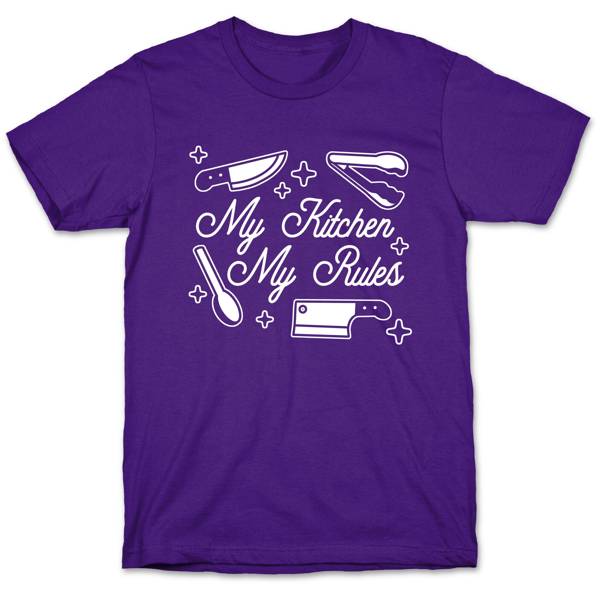My Kitchen, My Rules T-Shirt
