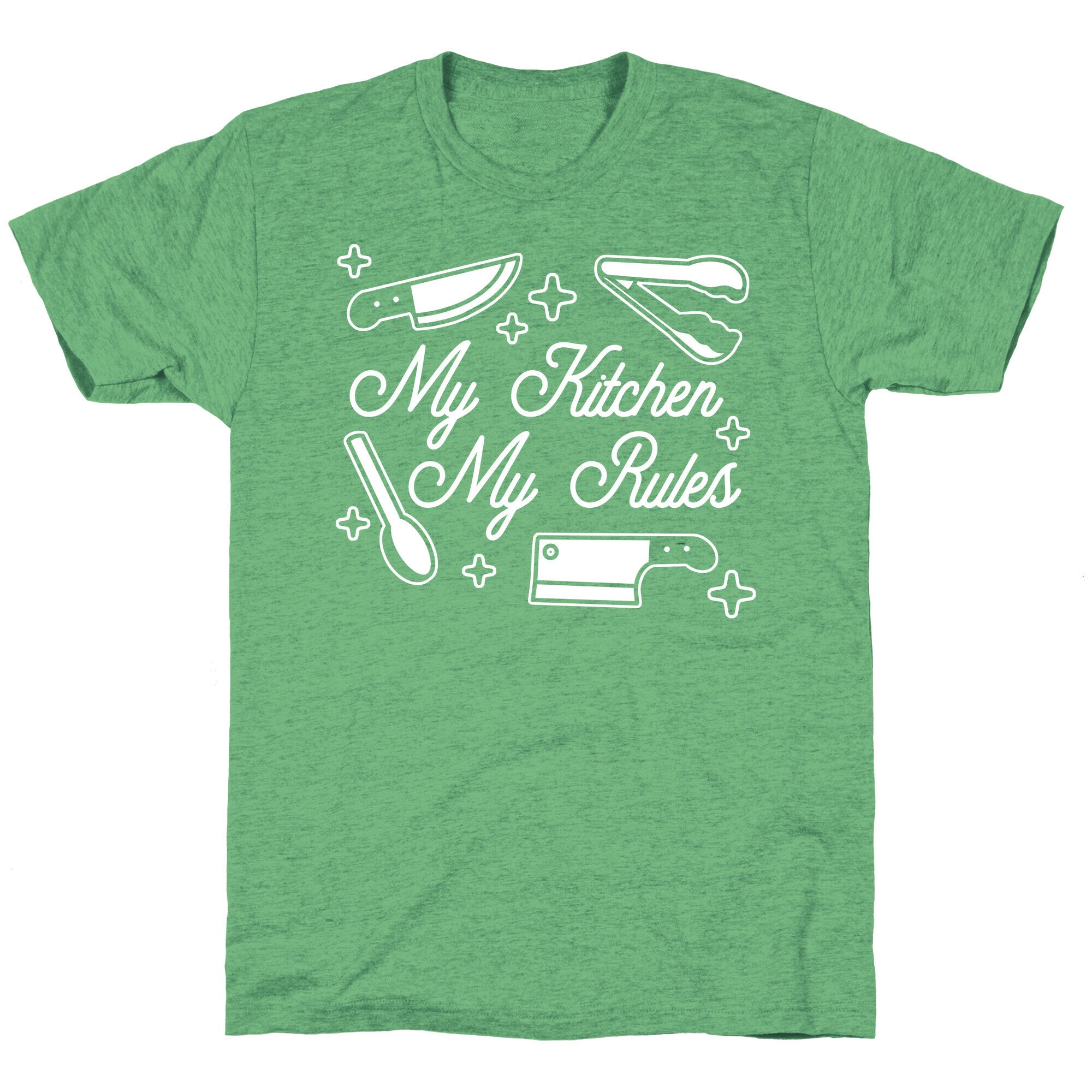 My Kitchen, My Rules Unisex Triblend Tee