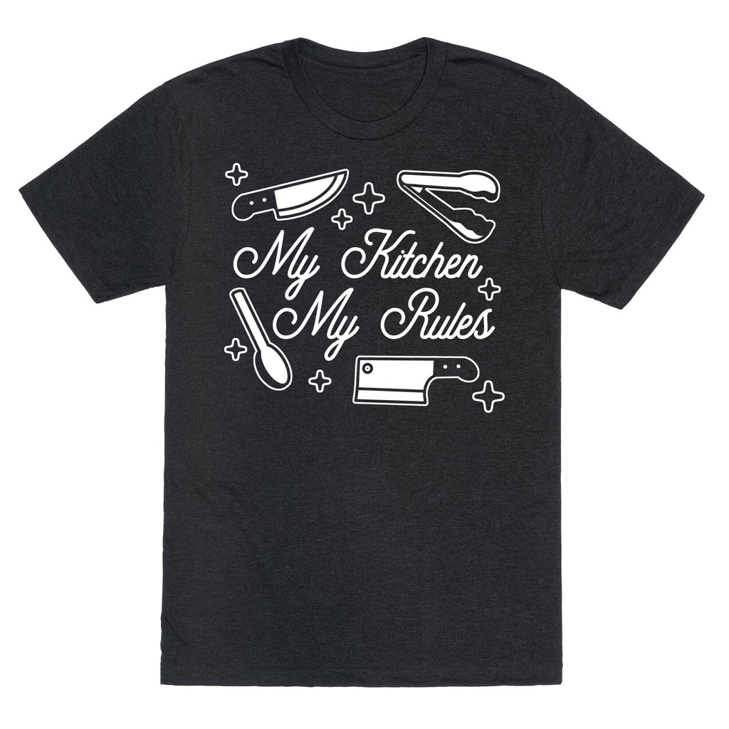 My Kitchen, My Rules Unisex Triblend Tee