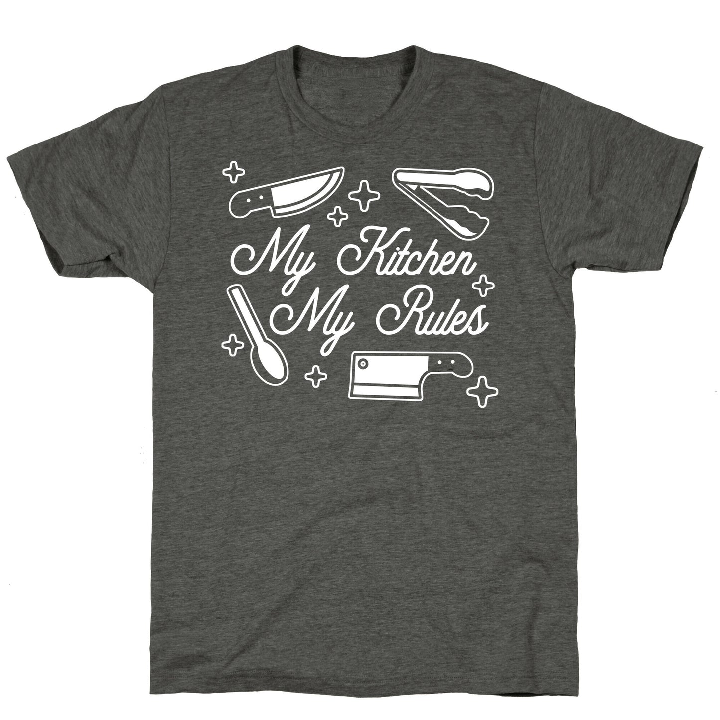 My Kitchen, My Rules Unisex Triblend Tee