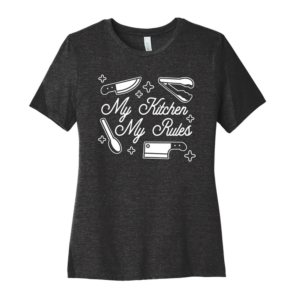 My Kitchen, My Rules Women's Cotton Tee