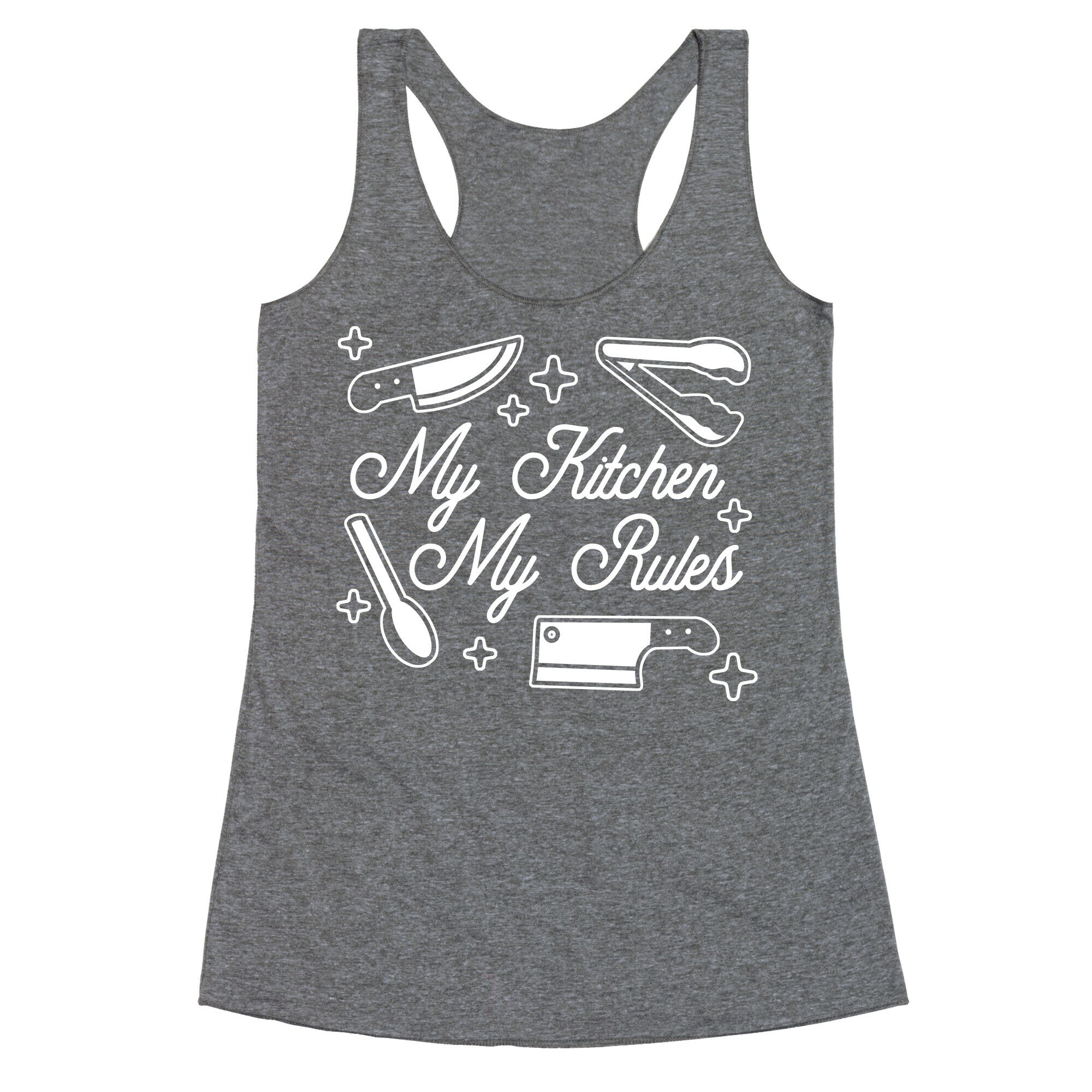 My Kitchen, My Rules Racerback Tank
