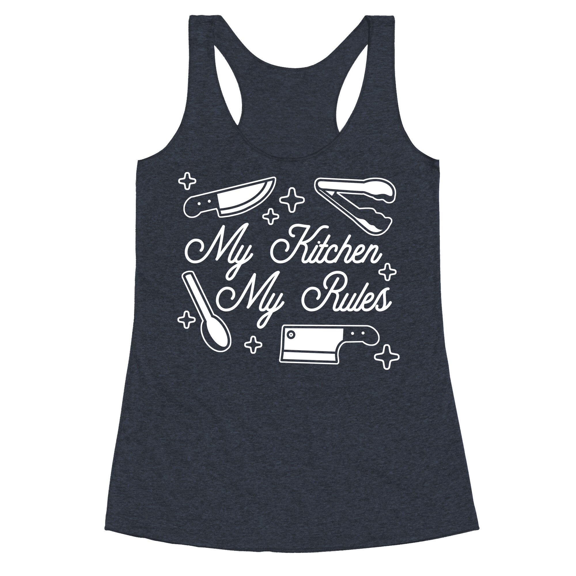 My Kitchen, My Rules Racerback Tank