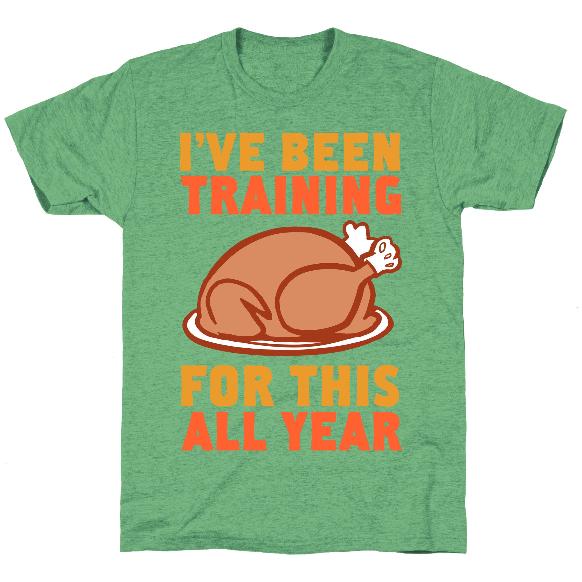 I've Been Training For This All Year Unisex Triblend Tee
