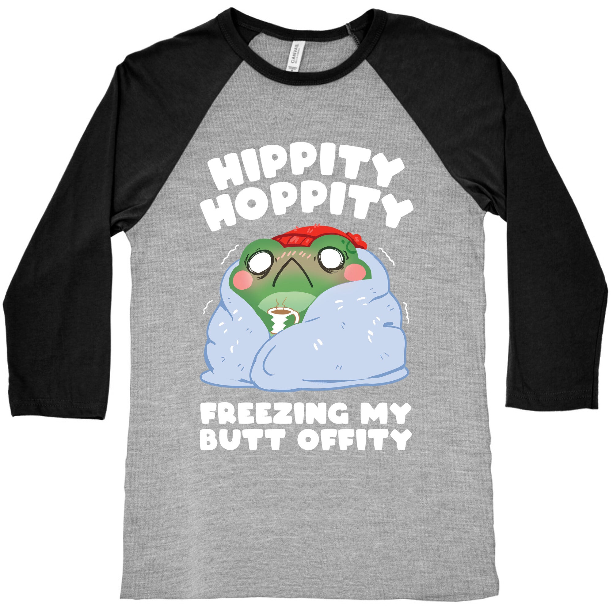 Hippity Hoppity, Freezing My Butt Offity Baseball Tee
