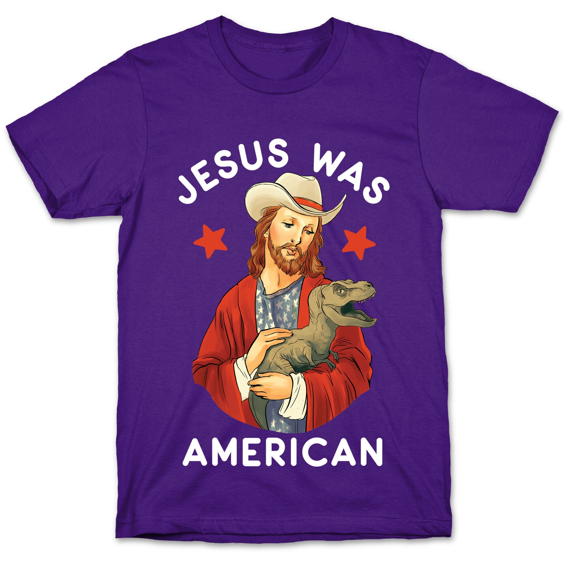 Jesus Was American T-Shirt