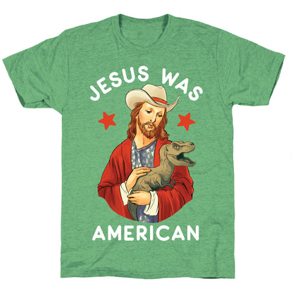 Jesus Was American Unisex Triblend Tee