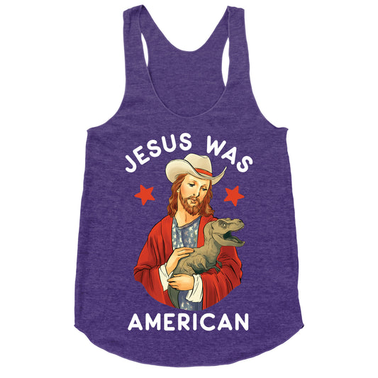 Jesus Was American Racerback Tank
