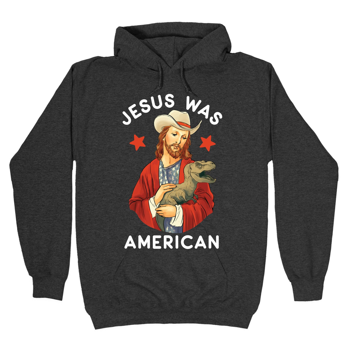 Jesus Was American Hoodie