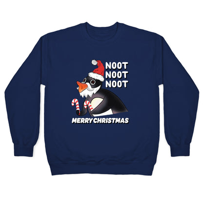 Noot, Noot, Noot! Merry Christmas! Crewneck Sweatshirt