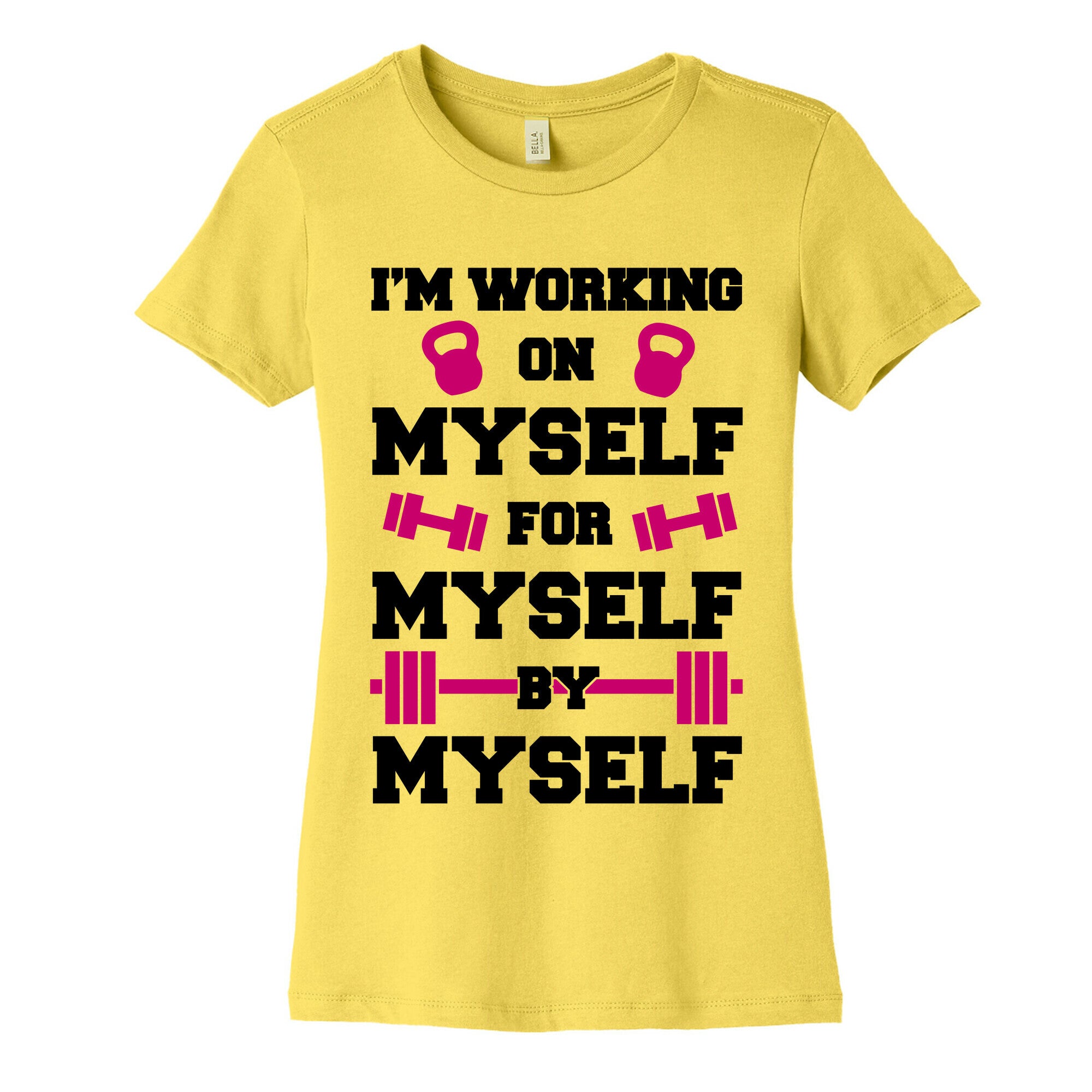 I'm Working On Myself Women's Cotton Tee