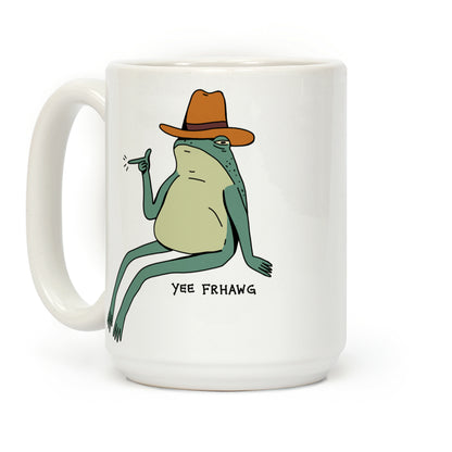 Yee Frhawg Frog Coffee Mug