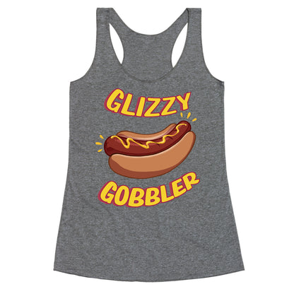 Glizzy Gobbler Racerback Tank