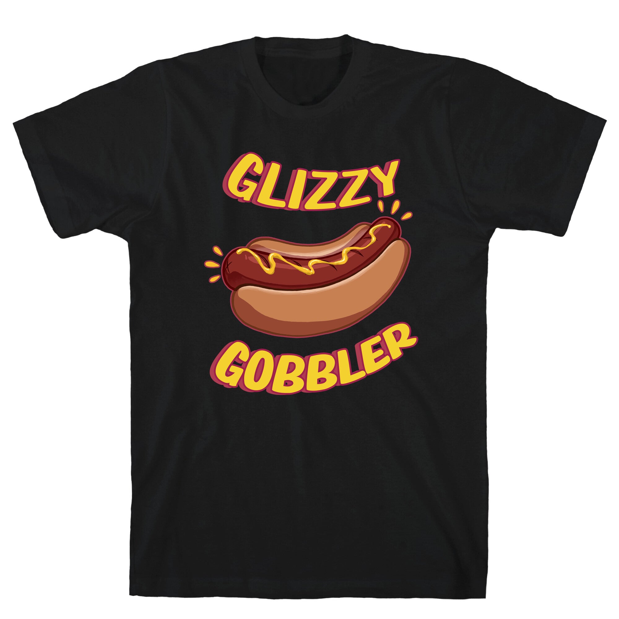 Glizzy Gobbler T-Shirt