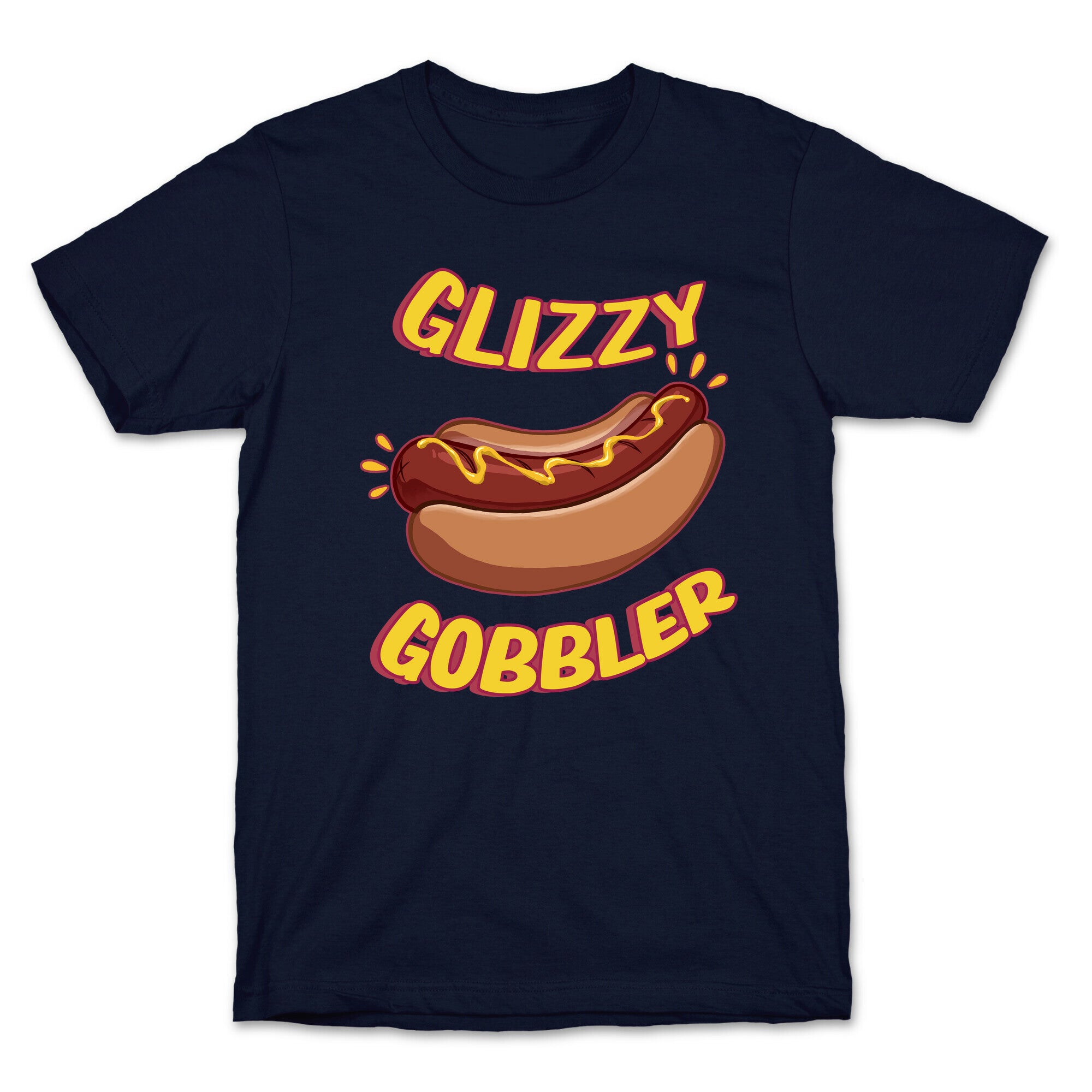 Glizzy Gobbler T-Shirt