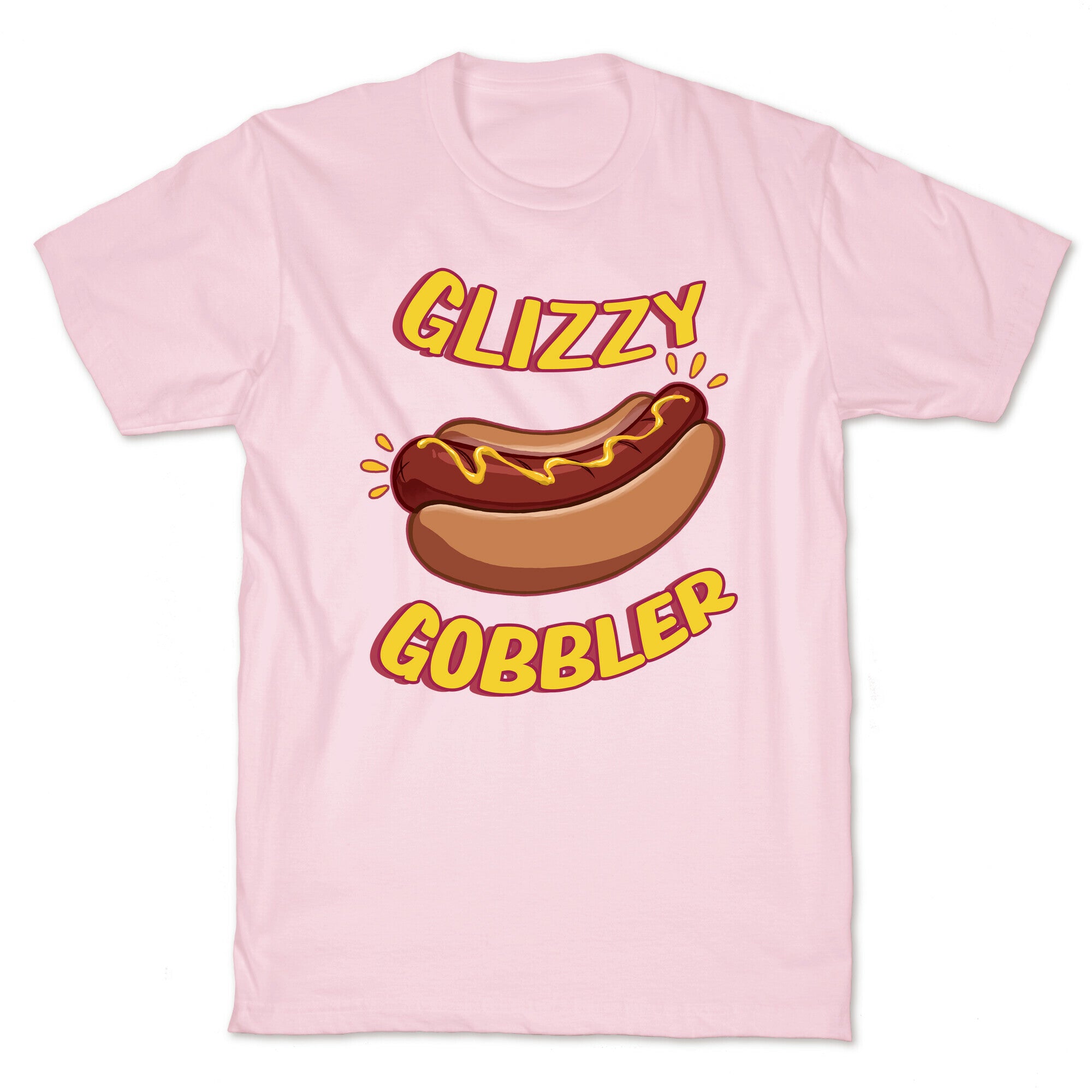 Glizzy Gobbler T-Shirt