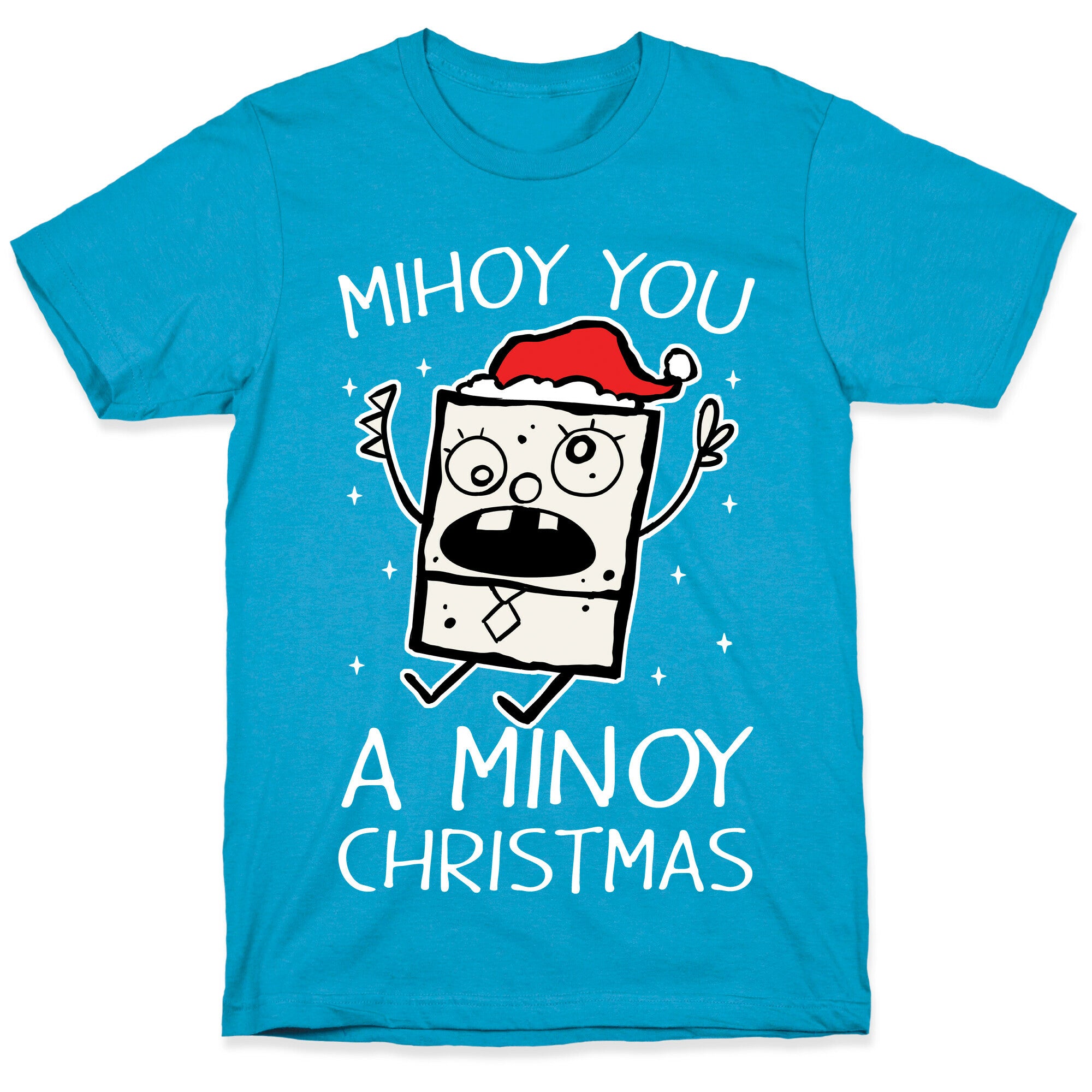 Mihoy You A Minoy Christmas Unisex Triblend Tee