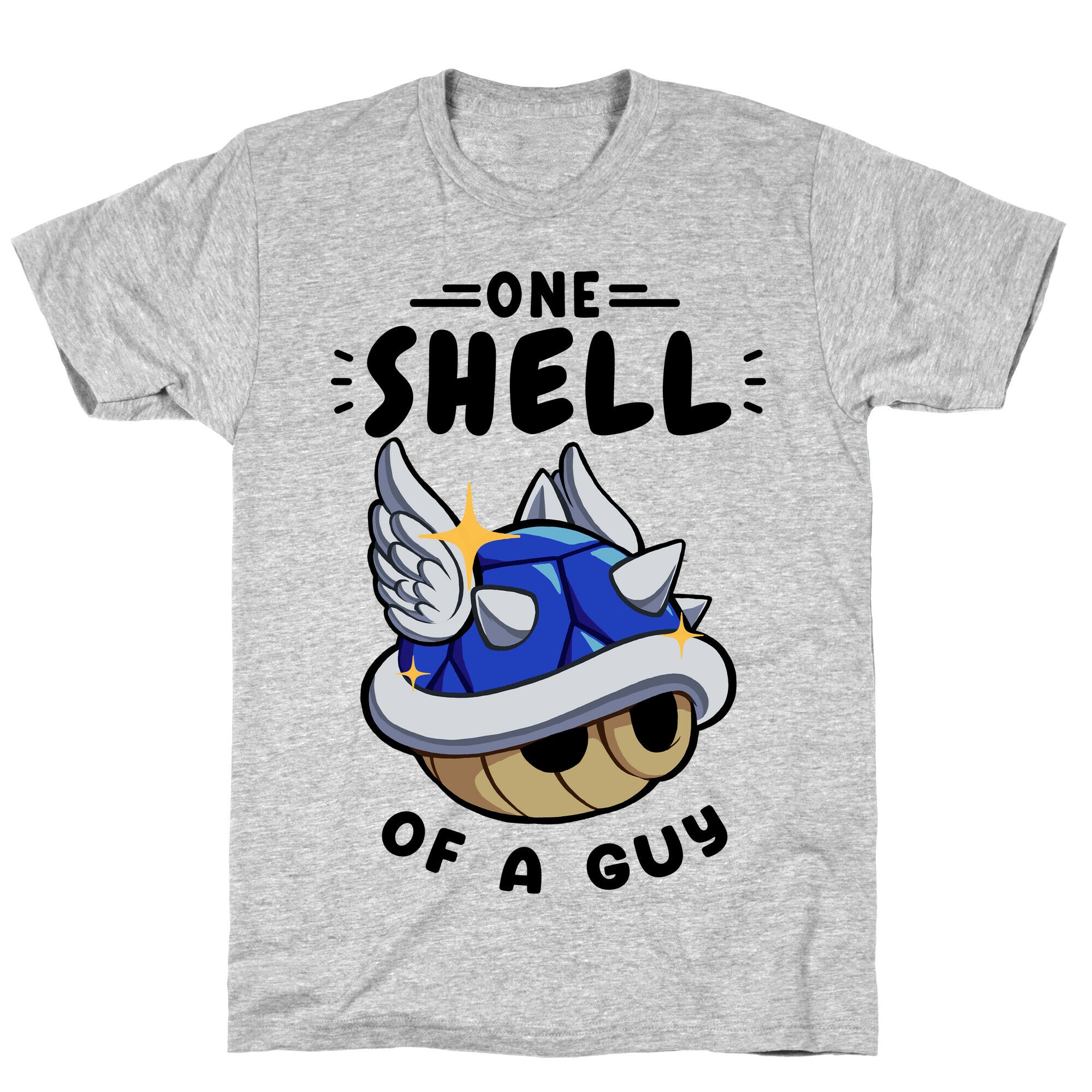 One Shell of A Guy: Blueshell Ver T-Shirt