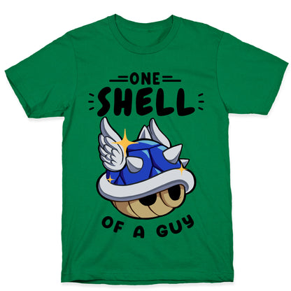 One Shell of A Guy: Blueshell Ver T-Shirt