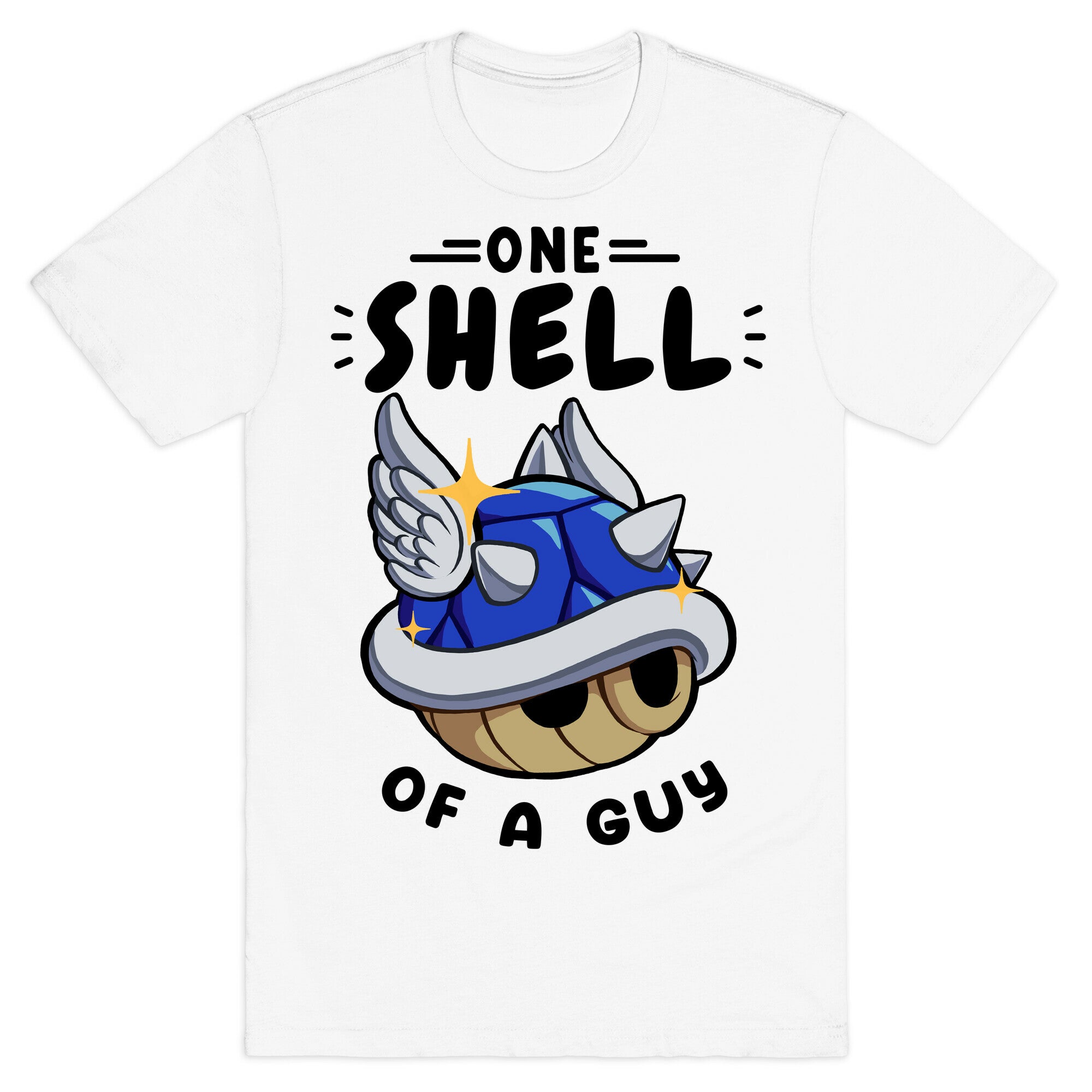 One Shell of A Guy: Blueshell Ver T-Shirt